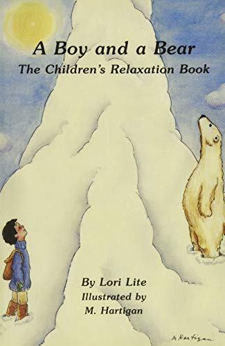 Book Cover A Boy and a Bear: The Children's Relaxation Book