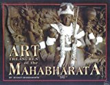 Art Treasures of the Mahabharata: Classic Art Depicting India's Most Classic Literature