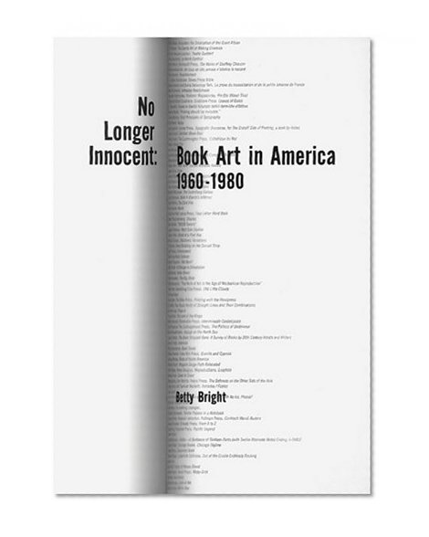 No Longer Innocent: Book Art In America 1960-1980