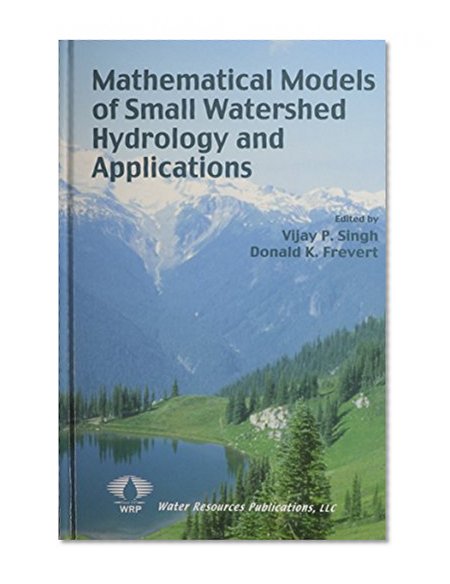 Book Cover Mathematical Models of Small Watershed Hydrology Applications