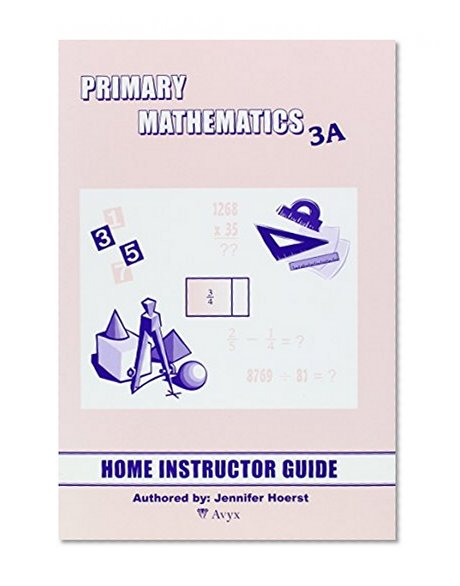 Primary Math 3A Home Instructor's Guide