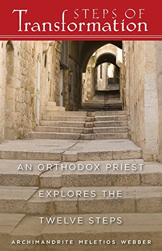 Book Cover Steps of Transformation: An Orthodox Priest Explores the Twelve Steps