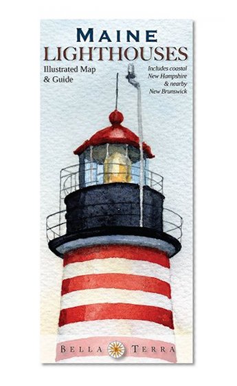 Book Cover Maine Lighthouses Illustrated Map & Guide