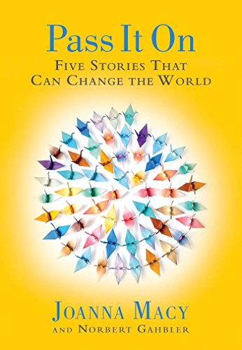 Book Cover Pass it On: Five Stories That Can Change the World