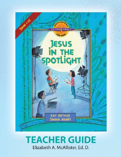 Book Cover Discover 4 Yourself(r) Teacher Guide: Jesus in the Spotlight