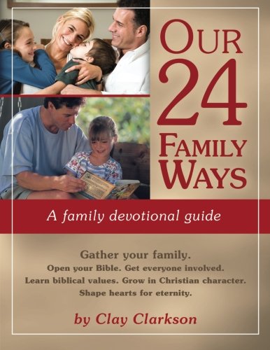 Book Cover Our 24 Family Ways: A Family Devotional Guide