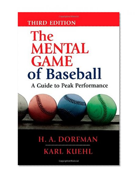 Book Cover The Mental Game of Baseball: A Guide to Peak Performance