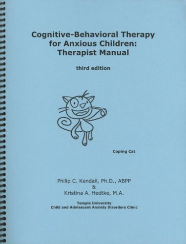Book Cover Cognitive-Behavioral Therapy for Anxious Children: Therapist Manual, Third Edition