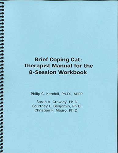 Book Cover Brief Coping Cat: Therapist Manual for the 8-Session Workbook