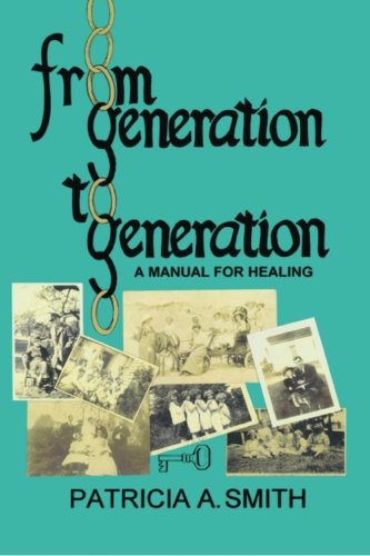 Book Cover From Generation to Generation: A Manual for Healing