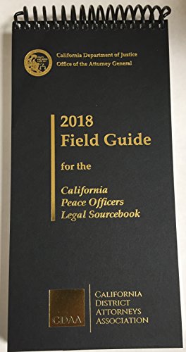 Book Cover 2018 Field Guide for the California Peace Officers Legal Sourcebook