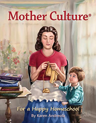 Book Cover Mother Culture Â®: For a Happy Homeschool
