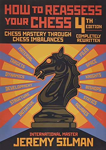 Book Cover How to Reassess Your Chess: Chess Mastery Through Chess Imbalances