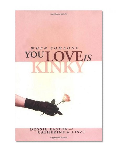 Book Cover When Someone You Love is Kinky