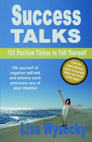 Book Cover Success Talks: 101 Positive Things To Tell Yourself