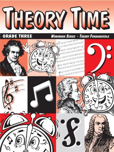Book Cover Theory Time: Workbook Series - Theory Fundamentals Grade Three