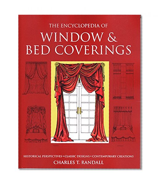 Book Cover The Encyclopedia of Window & Bed Coverings