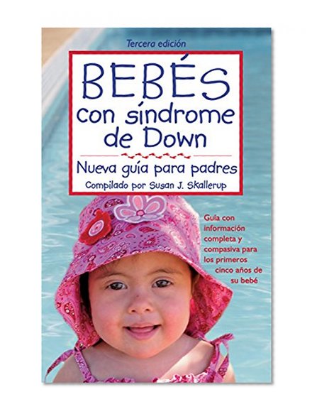 Book Cover Bebes con sindrome de Down: Nueva Guia para padres(Spanish Edition)