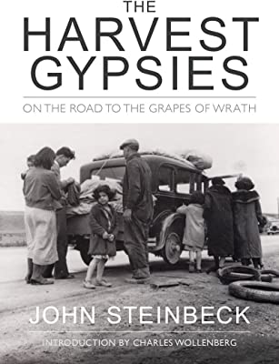 Book Cover The Harvest Gypsies: On the Road to the Grapes of Wrath
