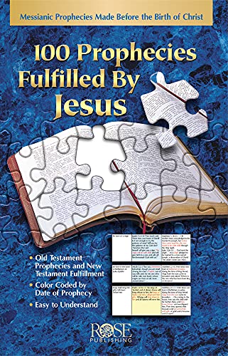 Book Cover 100 Prophecies Fulfilled By Jesus: Messianic Prophecies Made Before the Birth of Christ