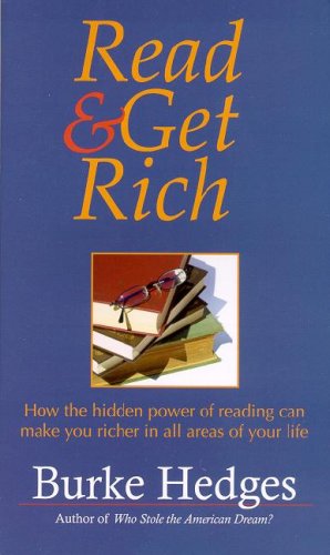 Book Cover Read and Get Rich: How the Hidden Power of Reading Can Make You Richer in All Areas of Your Life