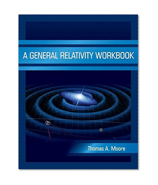 Book Cover A General Relativity Workbook