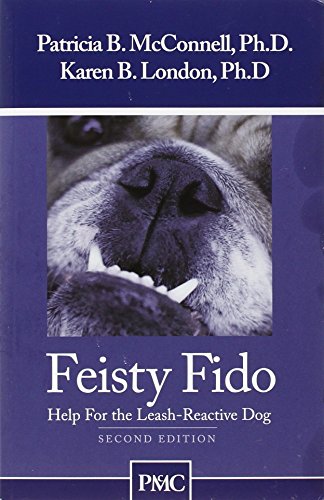 Book Cover Feisty Fido: Help for the Leash-Reactive Dog