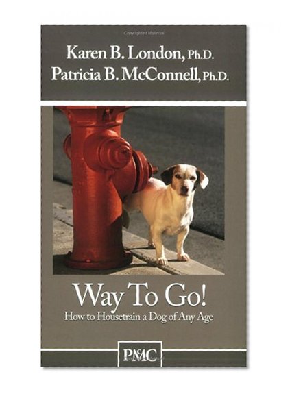 Book Cover Way to Go! How to Housetrain a Dog of Any Age