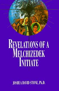 Book Cover Revelations of a Melchizedek Initiate (Ascension Series, Book 11) (Easy-To-Read Encyclopedia of the Spiritual Path)