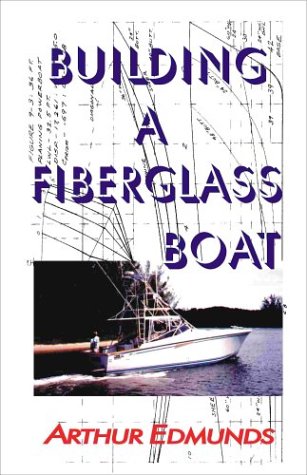 Book Cover Building A Fiberglass Boat