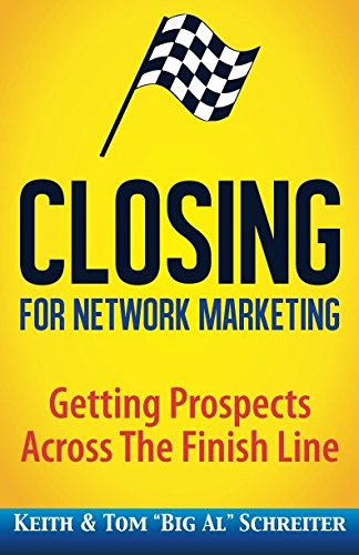 Book Cover Closing for Network Marketing: Helping our Prospects Cross the Finish Line