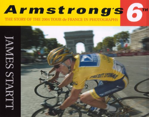 Armstrong's Sixth: The 2004 Tour de France in Photographs