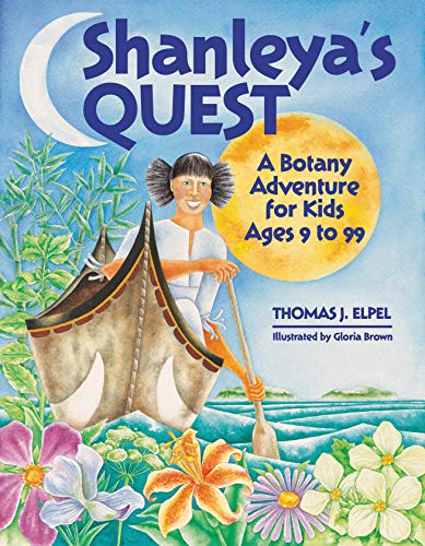 Book Cover Shanleya's Quest: A Botany Adventure for Kids Ages 9-99
