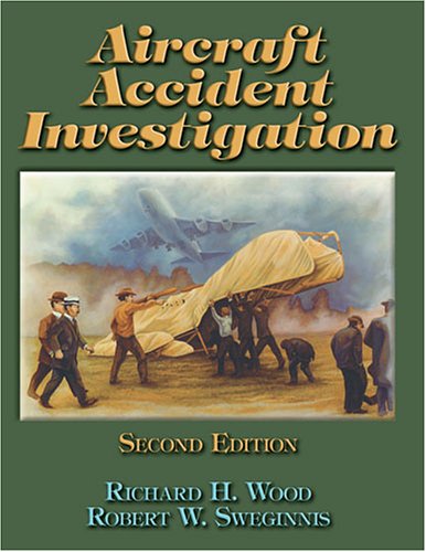 Book Cover Aircraft Accident Investigation, 2nd Edition