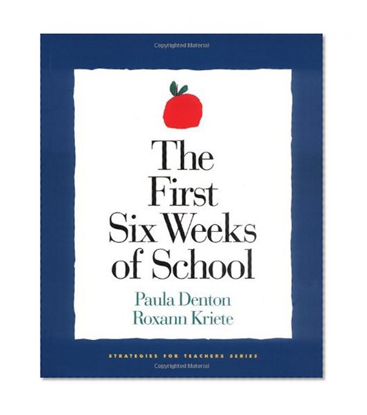 Book Cover The First Six Weeks of School (1st ed - out of print) (Strategies for Teachers)