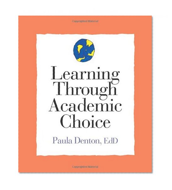 Book Cover Learning Through Academic Choice (Strategies for Teachers Series)