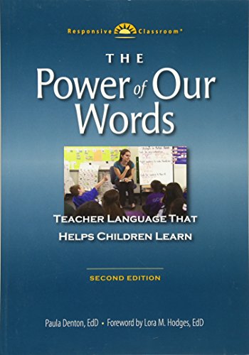 Book Cover The Power of Our Words: Teacher Language that Helps Children Learn