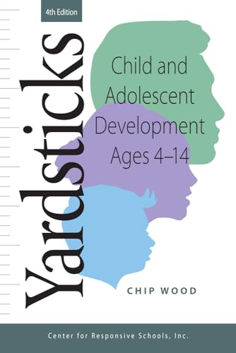Book Cover Yardsticks: Child and Adolescent Development Ages 4 - 14