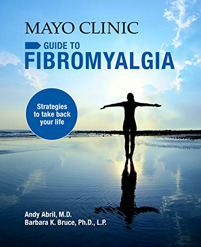 Book Cover Mayo Clinic Guide to Fibromyalgia: Strategies to Take Back Your Life