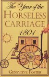 Year of the Horseless Carriage: 1801