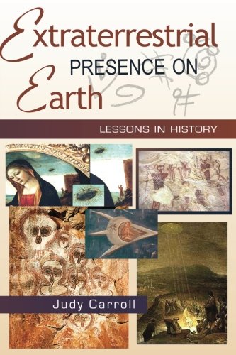 Book Cover Extraterrestrial Presence on Earth: Lessons in History (Zeta) (Volume 3)