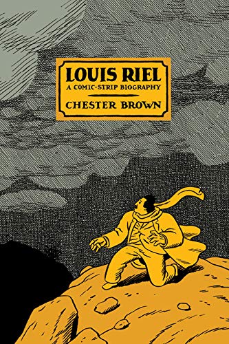 Book Cover Louis Riel: A Comic-Strip Biography