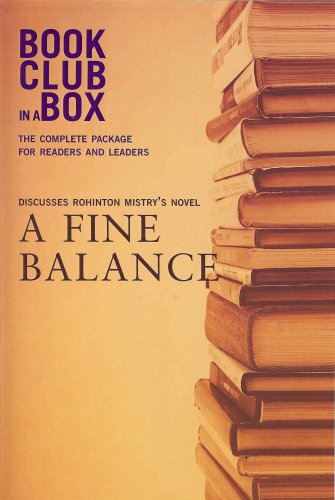 Bookclub-in-a-Box Discusses A Fine Balance, the Novel by Rohinton Mistry