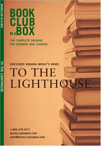 Bookclub-in-a-Box Discusses To The Lighthouse, the Novel by Virginia Woolf