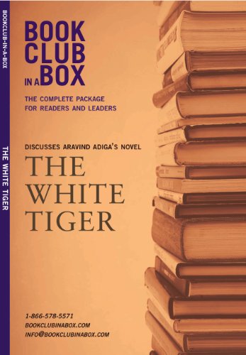The White Tiger, the novel by Aravind Adiga, discussed by Bookclub-in-a-Box