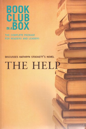 Bookclub-in-a-Box Discusses Kathryn Stockett's novel, The Help.
