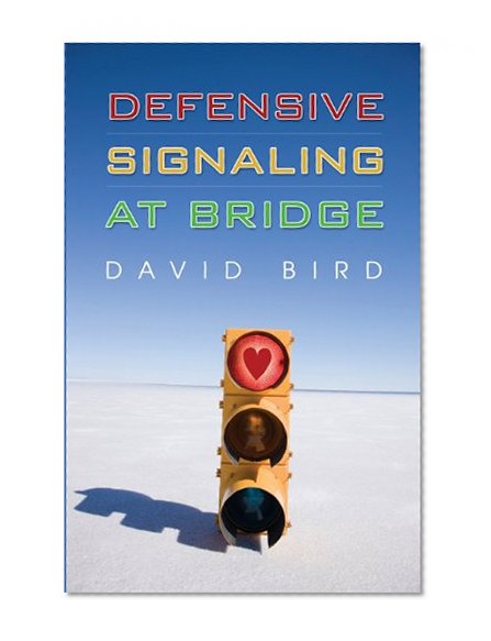 Book Cover Defensive Signaling at Bridge