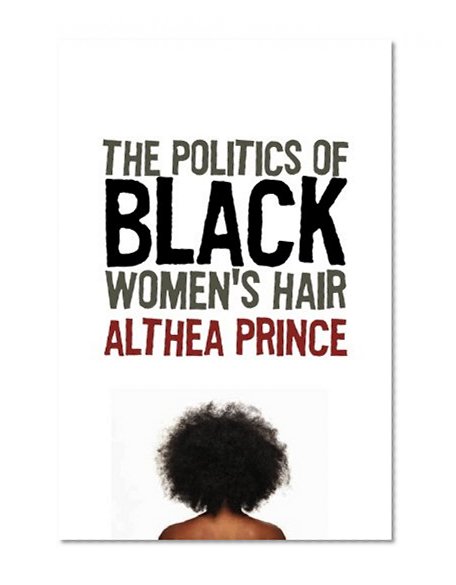 Book Cover The Politics of Black Women's Hair