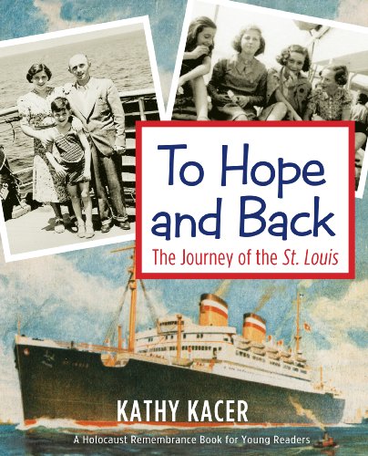 Book Cover To Hope and Back: The Journey of the St. Louis (Holocaust Remembrance Series (10))