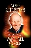 Mere Christian: Stories from the Light
